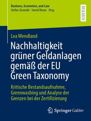 cover image of Nachhaltigkeit grüner Geldanlagen gemäß der EU Green Taxonomy